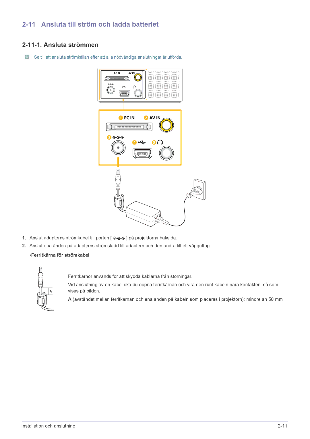 Samsung SP0351VBX/EN manual Ansluta till ström och ladda batteriet, Ansluta strömmen 