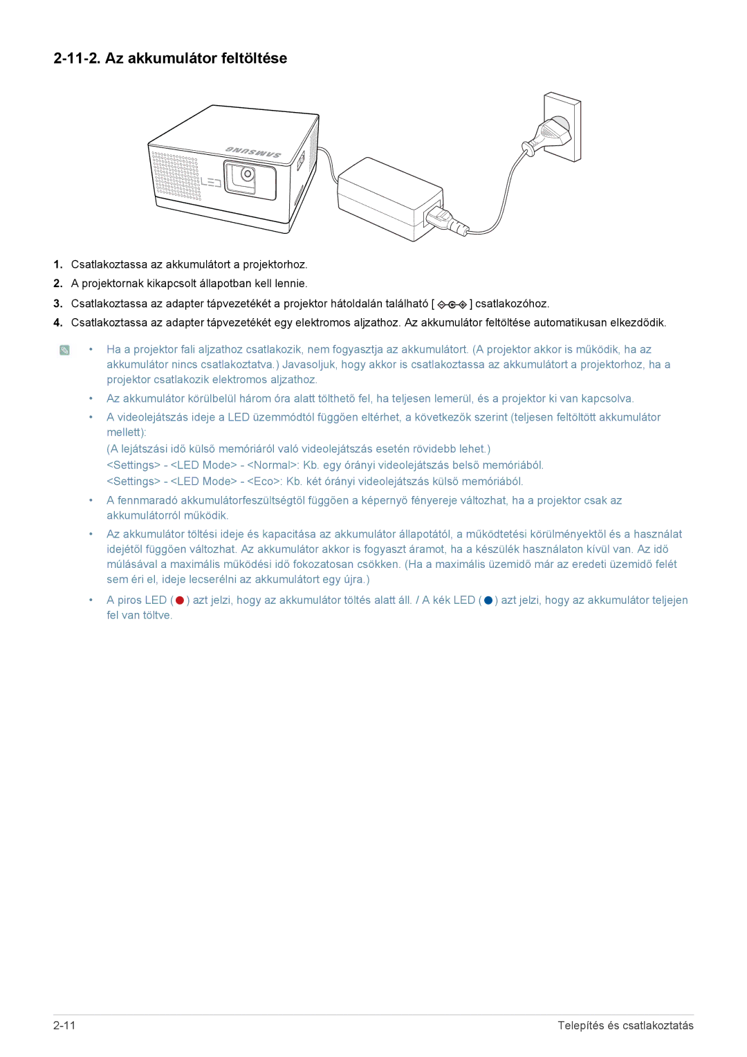 Samsung SP0351VBX/EN manual Az akkumulátor feltöltése 