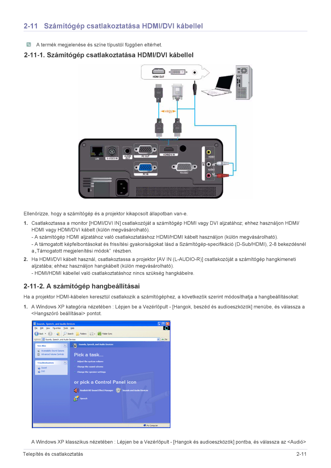 Samsung SP1005XWX/EN 11 Számítógép csatlakoztatása HDMI/DVI kábellel, 11-1. Számítógép csatlakoztatása HDMI/DVI kábellel 