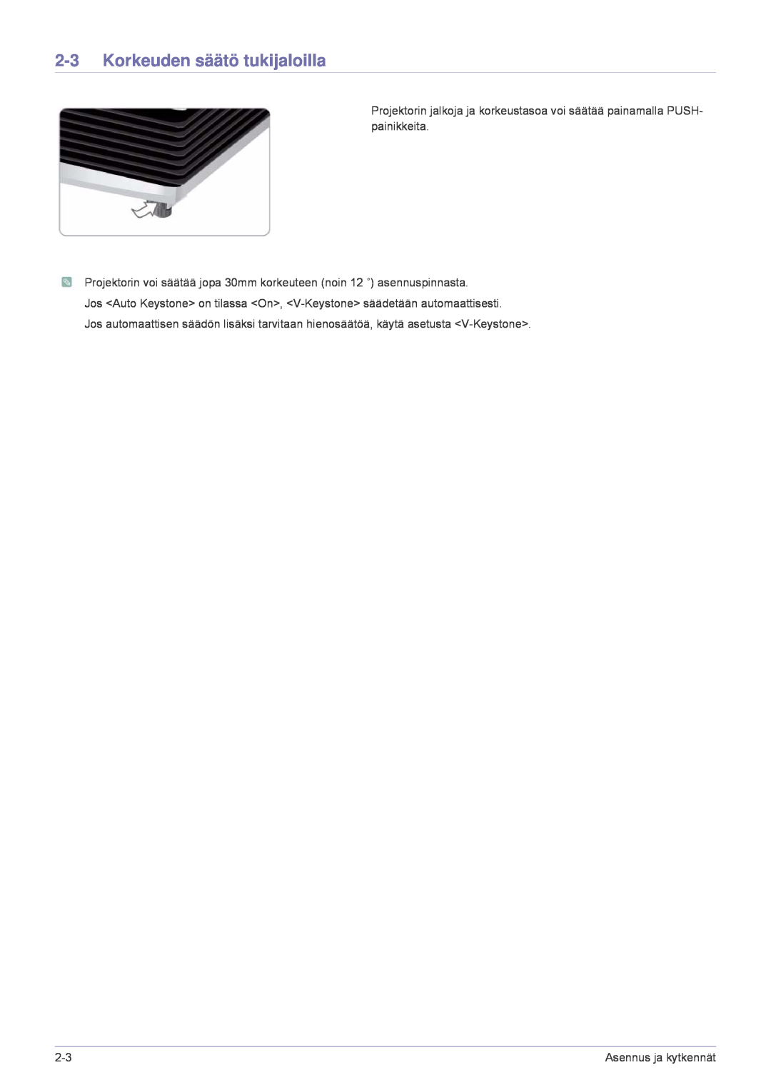 Samsung SP1055XWX/EN Korkeuden säätö tukijaloilla, Projektorin voi säätää jopa 30mm korkeuteen noin 12 ˚ asennuspinnasta 