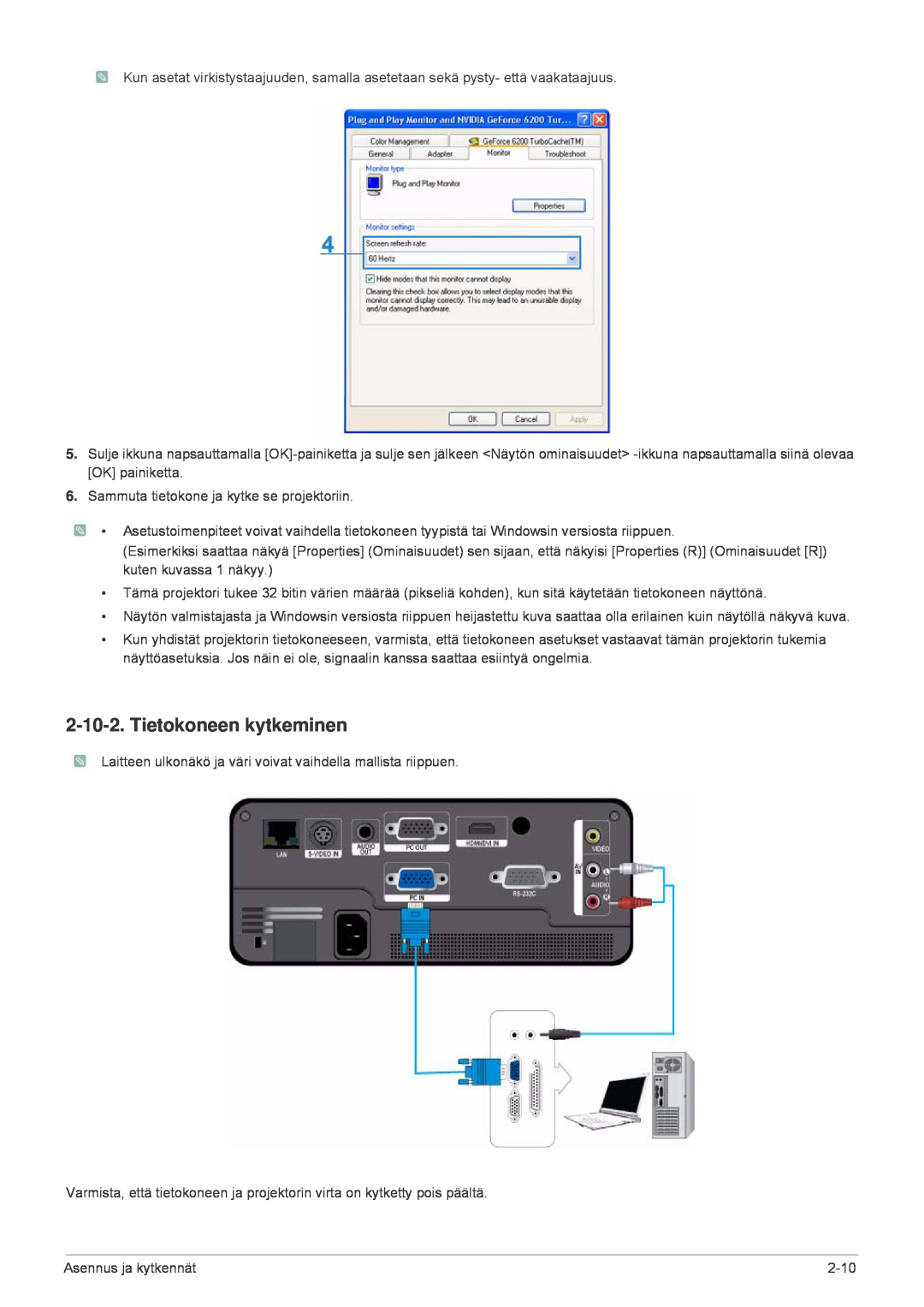 Samsung SP1005XWX/EN, SP1055XWX/EN manual Tietokoneen kytkeminen 