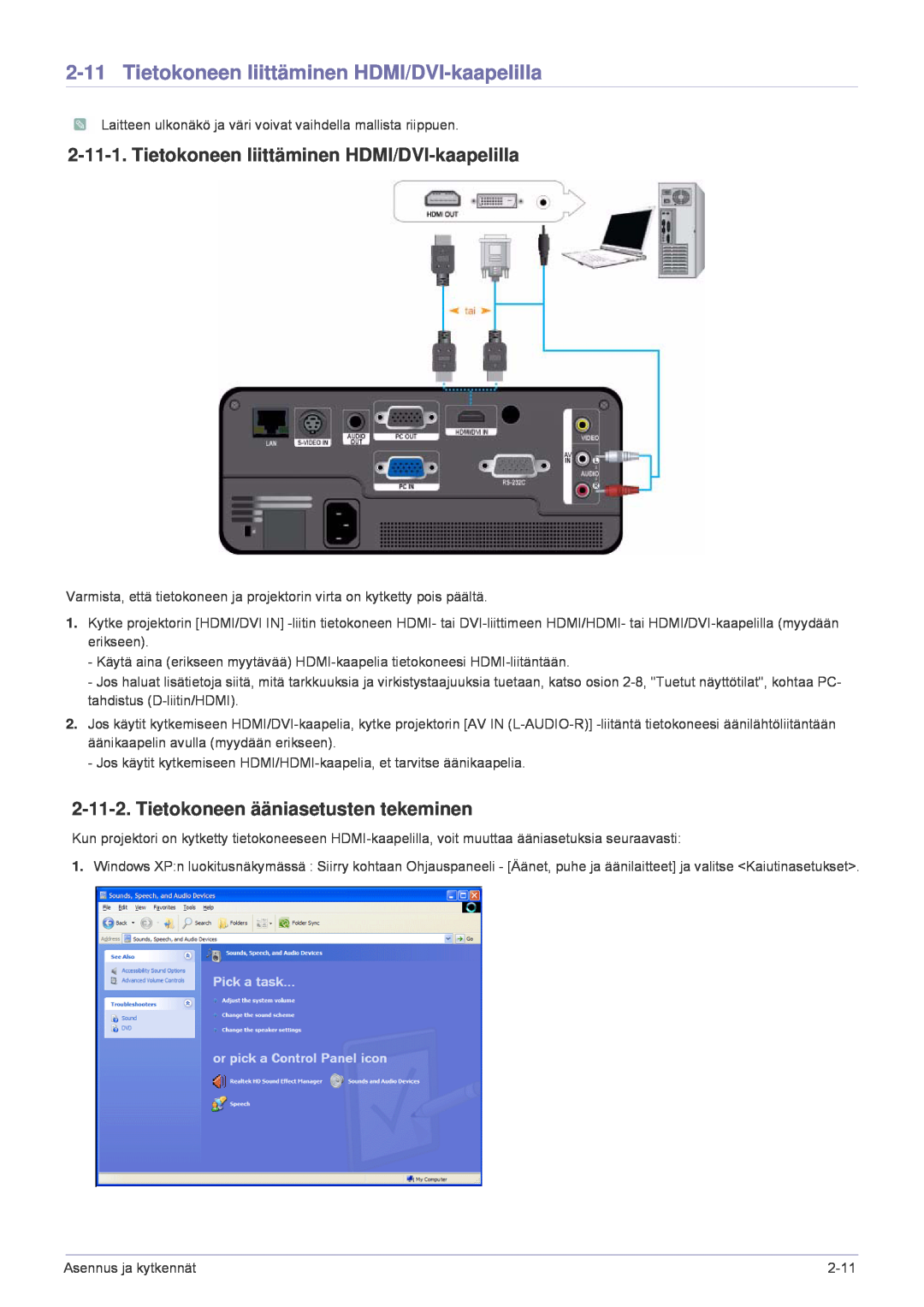 Samsung SP1005XWX/EN, SP1055XWX/EN manual Tietokoneen liittäminen HDMI/DVI-kaapelilla, Tietokoneen ääniasetusten tekeminen 