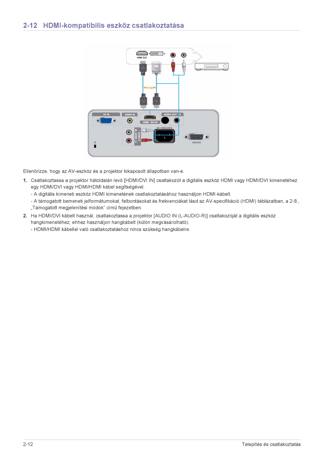 Samsung SP2003SWX/EN manual HDMI-kompatibilis eszköz csatlakoztatása 