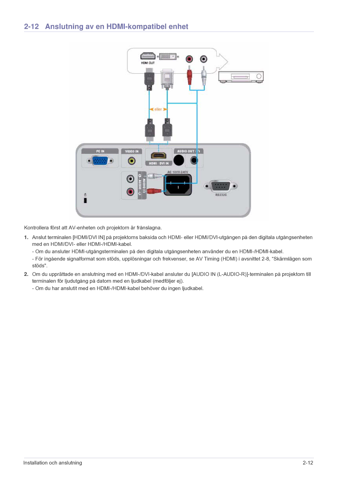 Samsung SP2203XWCX/EN manual Anslutning av en HDMI-kompatibel enhet 