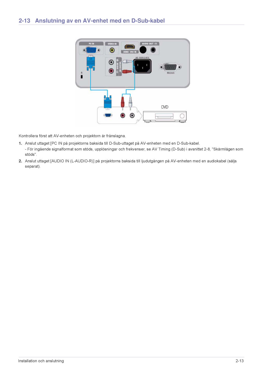 Samsung SP2503XWX/EN, SP2203XWX/EN manual Anslutning av en AV-enhet med en D-Sub-kabel 