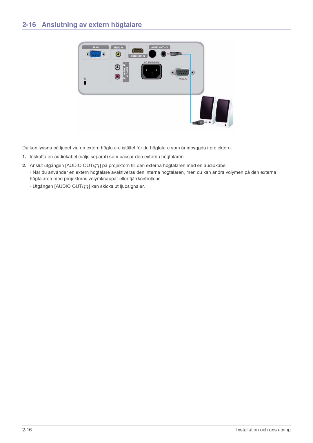 Samsung SP2203XWX/EN, SP2503XWX/EN manual Anslutning av extern högtalare 