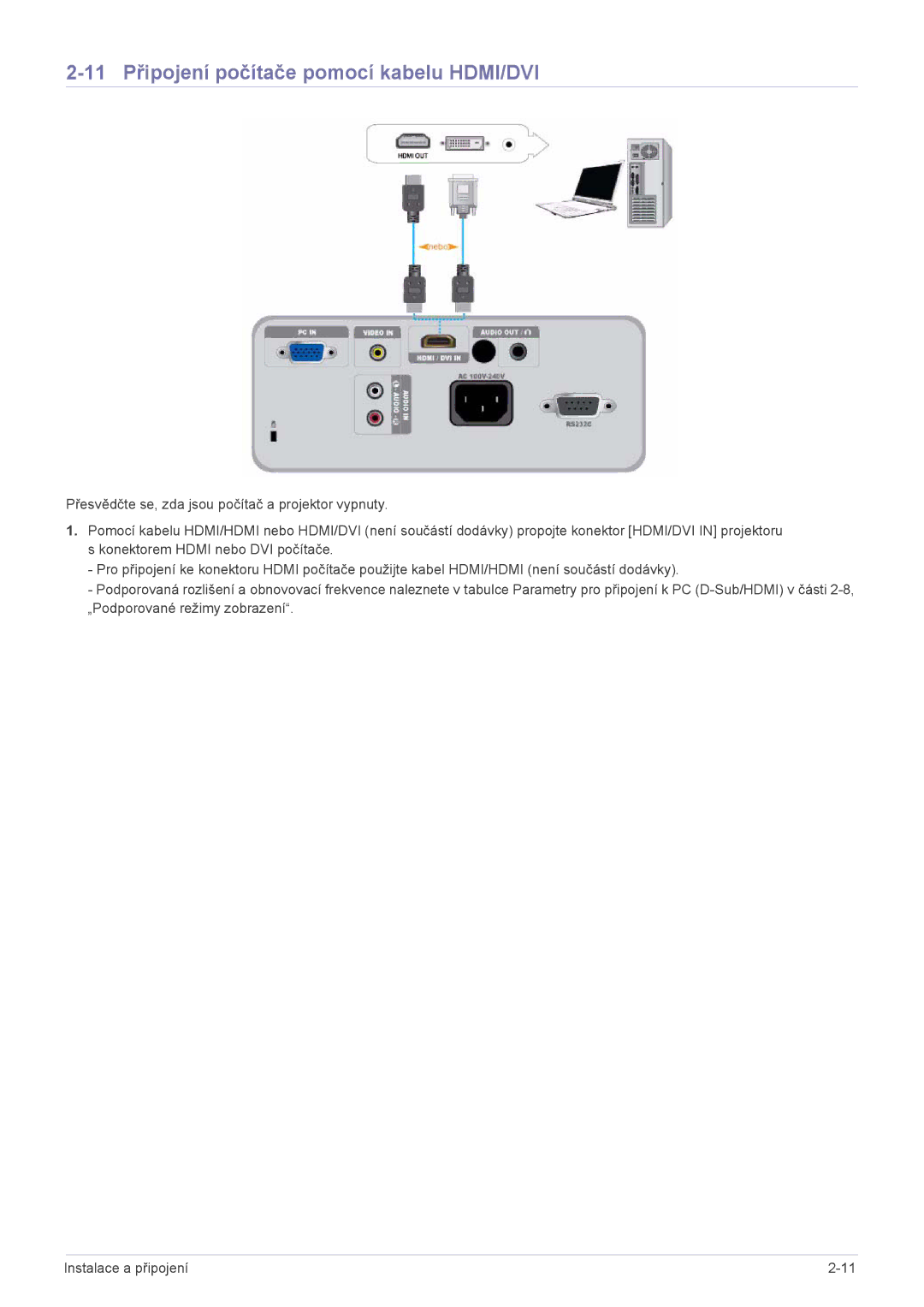 Samsung SP2203XWX/EN manual 11 Připojení počítače pomocí kabelu HDMI/DVI 