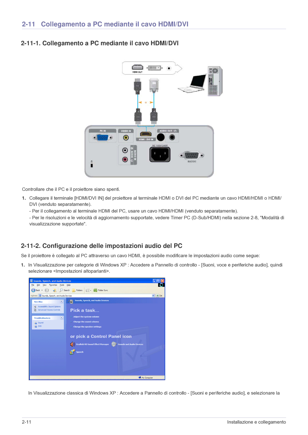 Samsung SP2003SWX/EN manual Collegamento a PC mediante il cavo HDMI/DVI, Configurazione delle impostazioni audio del PC 