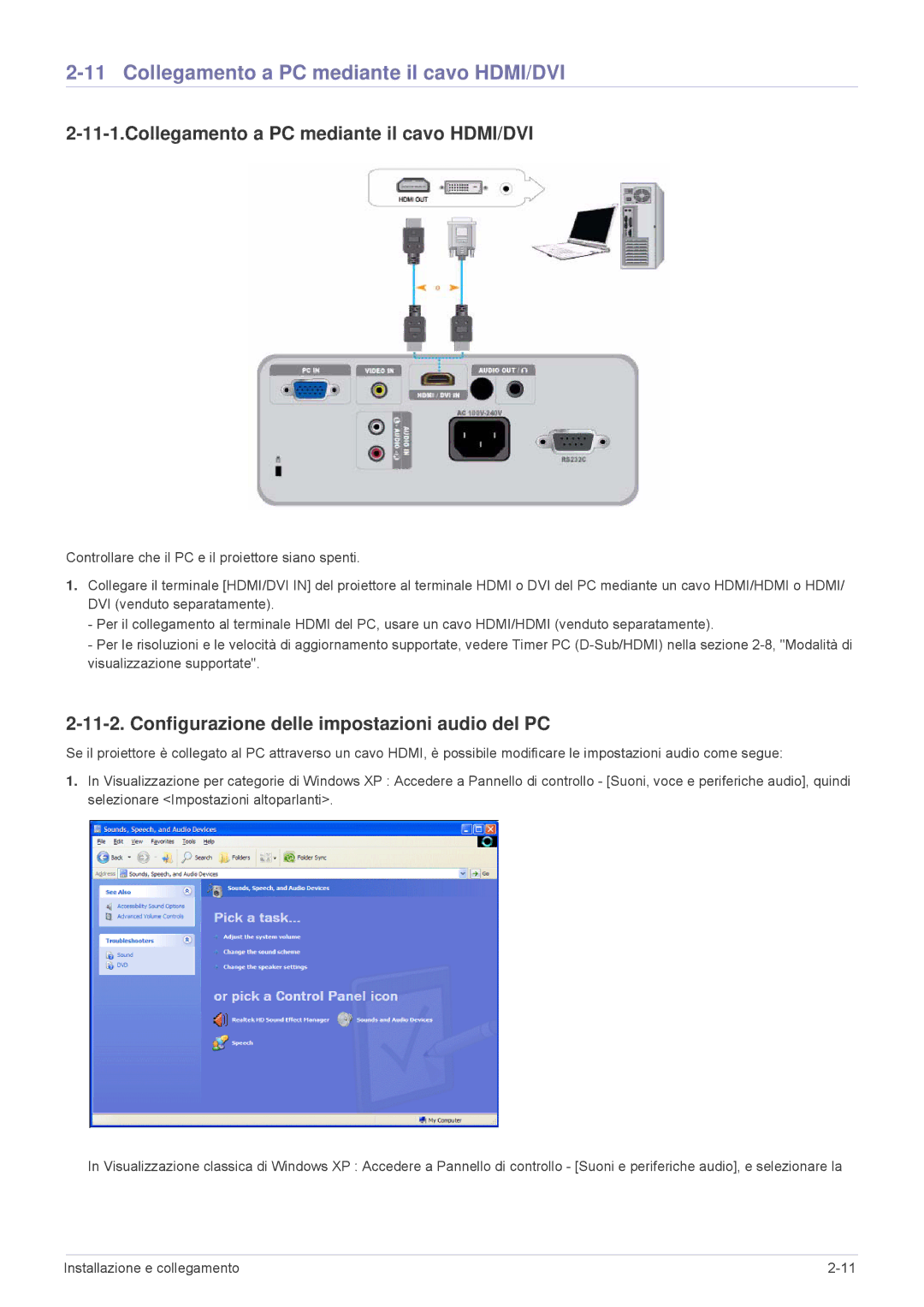 Samsung SP2003WWX/EN manual Collegamento a PC mediante il cavo HDMI/DVI, Configurazione delle impostazioni audio del PC 