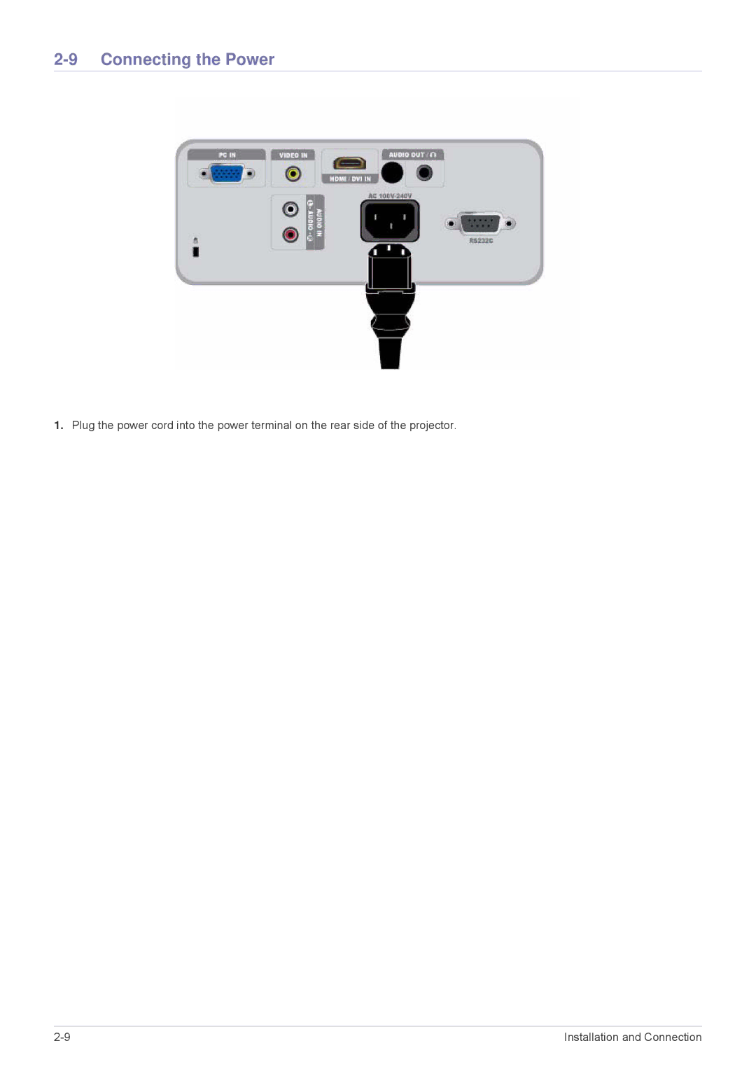 Samsung SP3003XWX/XY, SP2503XWCX/EN, SP2203XWCX/EN, SP2503XWCX/XV, SP2203XWCX/XV manual Connecting the Power 