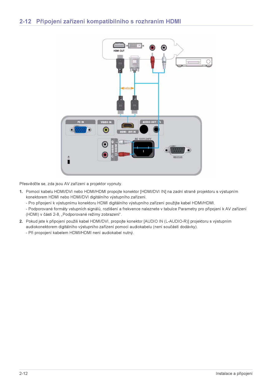 Samsung SP2203XWCX/EN, SP2503XWCX/EN manual 12 Připojení zařízení kompatibilního s rozhraním Hdmi 