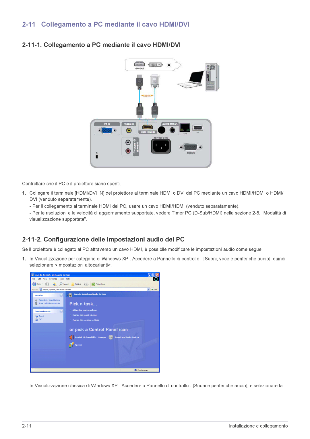 Samsung SP2553XWX/EN manual Collegamento a PC mediante il cavo HDMI/DVI, Configurazione delle impostazioni audio del PC 