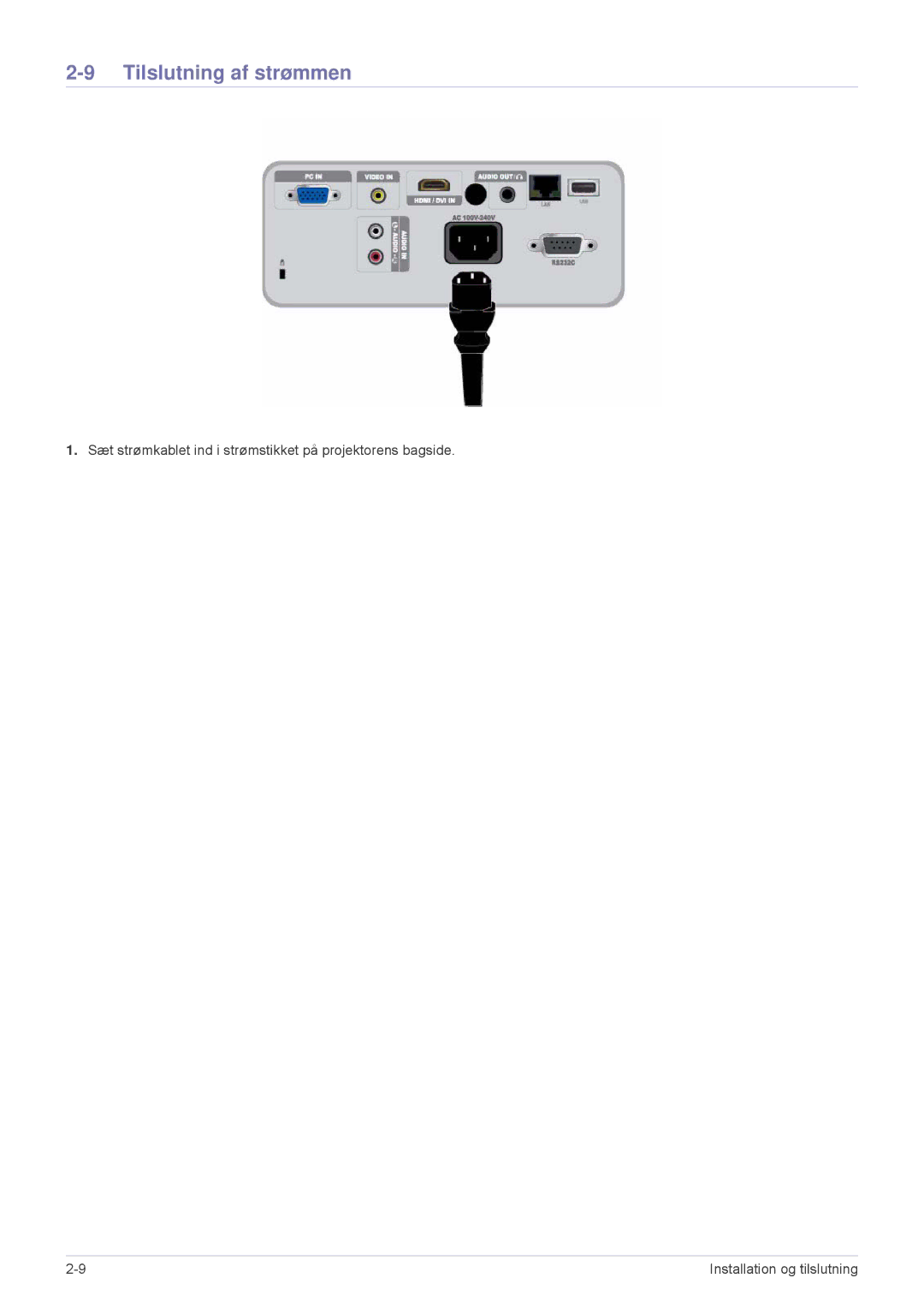 Samsung SP2553WWX/EN, SP2553XWX/EN manual Tilslutning af strømmen 