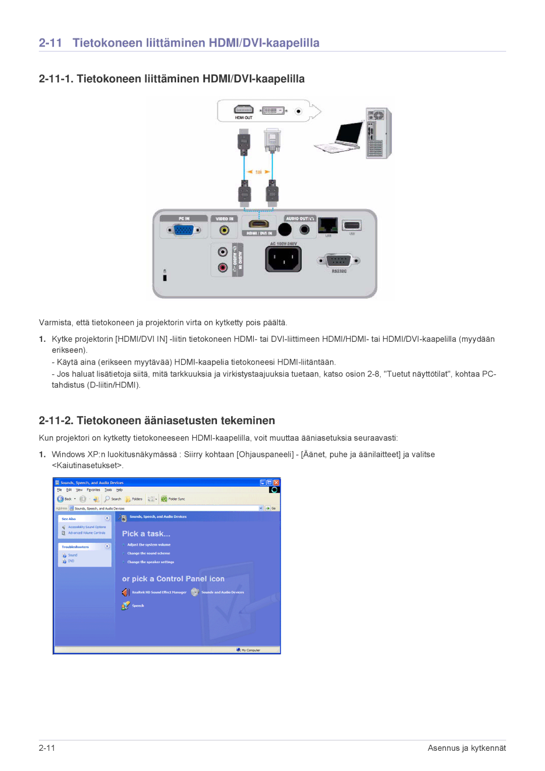 Samsung SP2553XWX/EN, SP2553WWX/EN manual Tietokoneen liittäminen HDMI/DVI-kaapelilla, Tietokoneen ääniasetusten tekeminen 