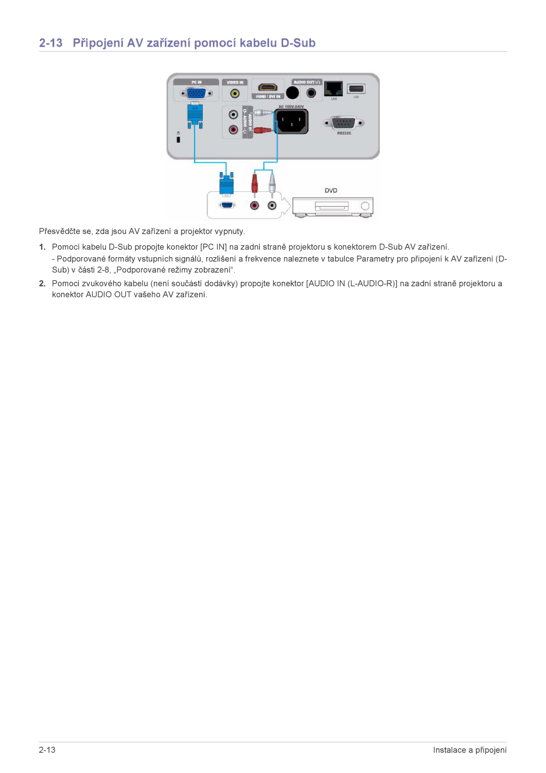 Samsung SP2253XWCX/EN, SP2553XWCX/EN manual 13 Připojení AV zařízení pomocí kabelu D-Sub 