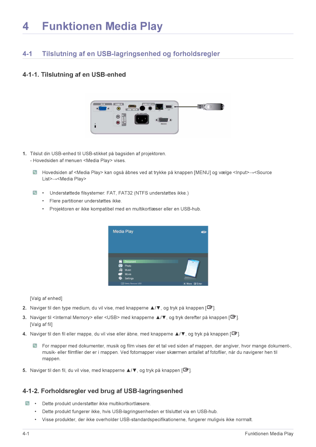 Samsung SP2553XWCX/EN manual Tilslutning af en USB-lagringsenhed og forholdsregler, Tilslutning af en USB-enhed 