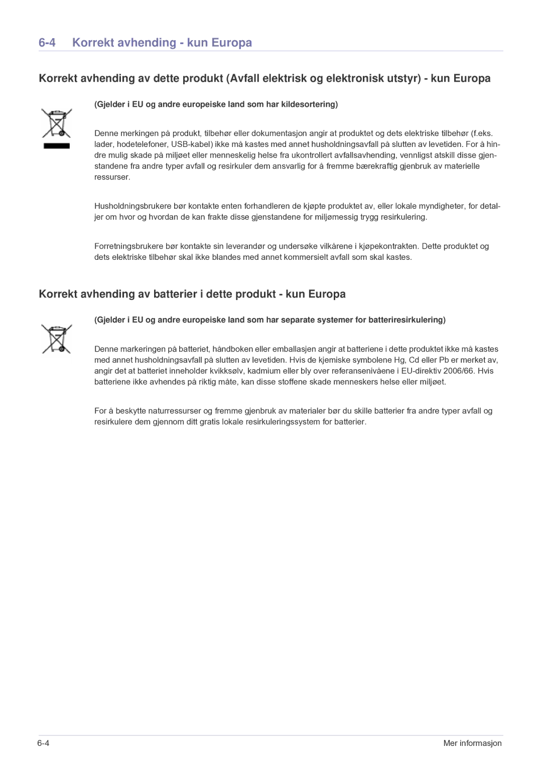 Samsung SP2553XWCX/EN manual Korrekt avhending kun Europa, Korrekt avhending av batterier i dette produkt kun Europa 