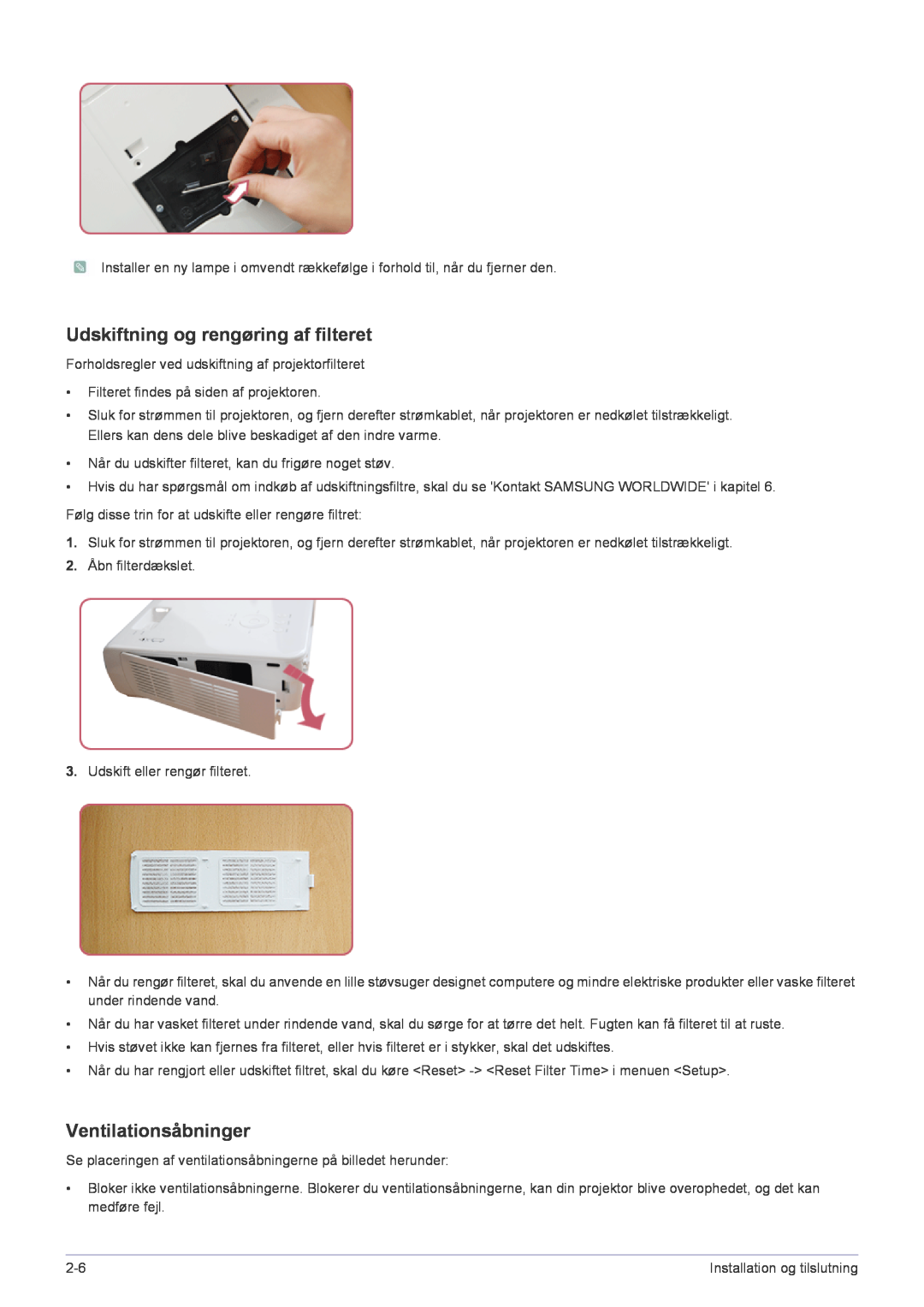 Samsung SP2553XWCX/EN manual Udskiftning og rengøring af filteret, Ventilationsåbninger 