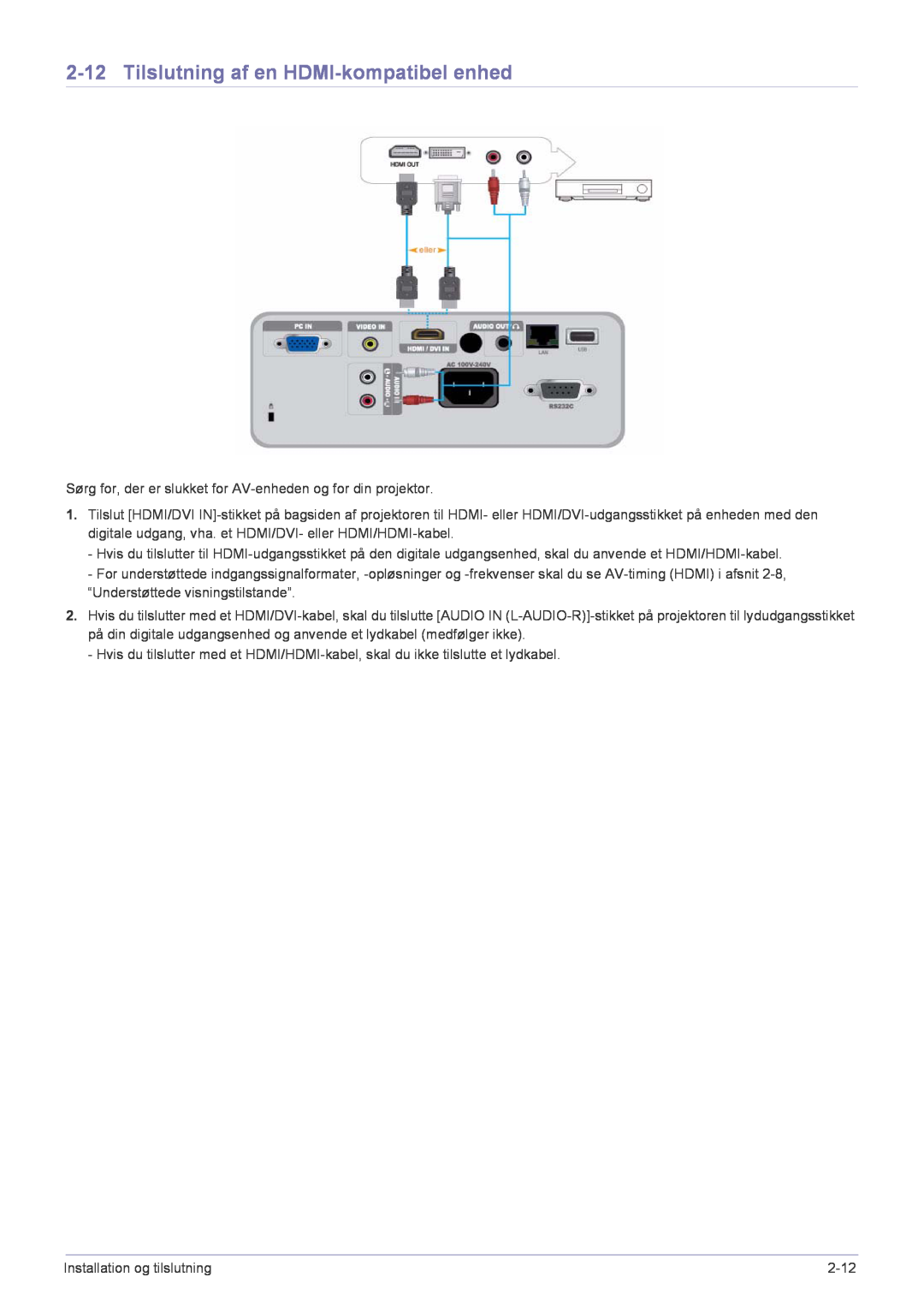 Samsung SP2553XWCX/EN manual Tilslutning af en HDMI-kompatibel enhed 