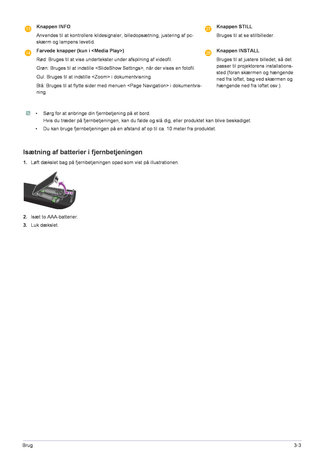 Samsung SP2553XWCX/EN manual Isætning af batterier i fjernbetjeningen, Knappen INFO, Farvede knapper kun i Media Play 