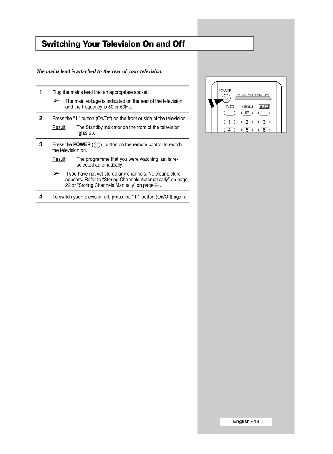 Samsung SP4202 manual Switching Your Television On and Off, Mains lead is attached to the rear of your television 