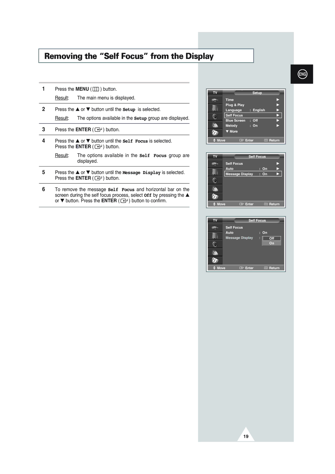 Samsung SP43Q1, SQ47Q1, SP43T8, SP54T8, SP43W6 manual Removing the Self Focus from the Display 