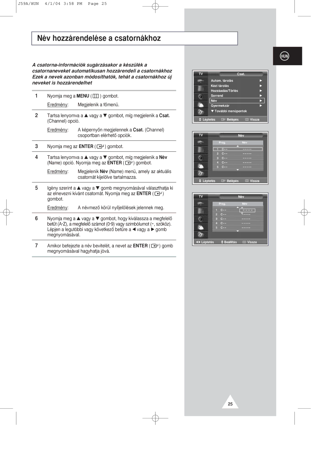 Samsung SP43Q1/47Q1, SP43T8/54T8 manual NŽv hozz‡rendelŽse a csatorn‡khoz 