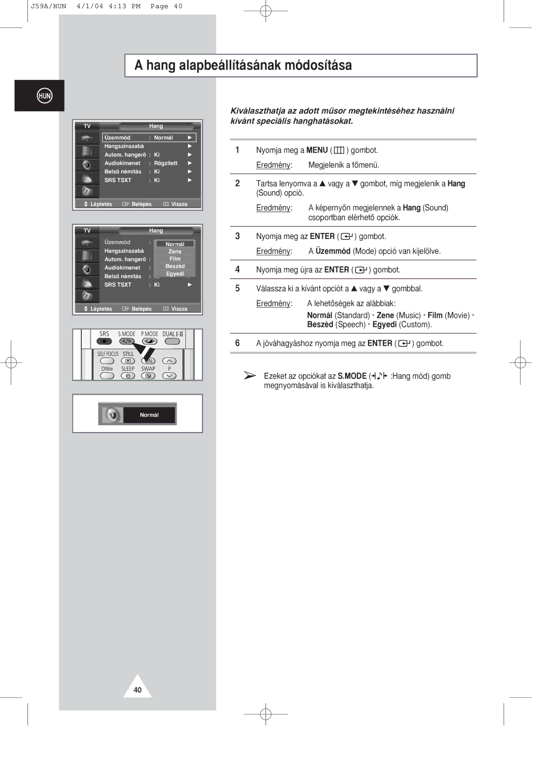 Samsung SP43T8/54T8, SP43Q1/47Q1 manual Hang alapbe‡ll’t‡s‡nak m-dos’t‡sa, SRS Tsxt 