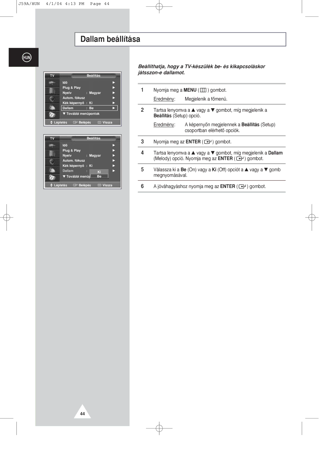 Samsung SP43T8/54T8, SP43Q1/47Q1 manual Dallam be‡ll’t‡sa 