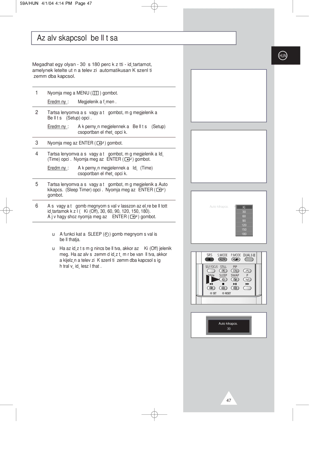 Samsung SP43Q1/47Q1, SP43T8/54T8 manual Az alv‡skapcsol- be‡ll’t‡sa 