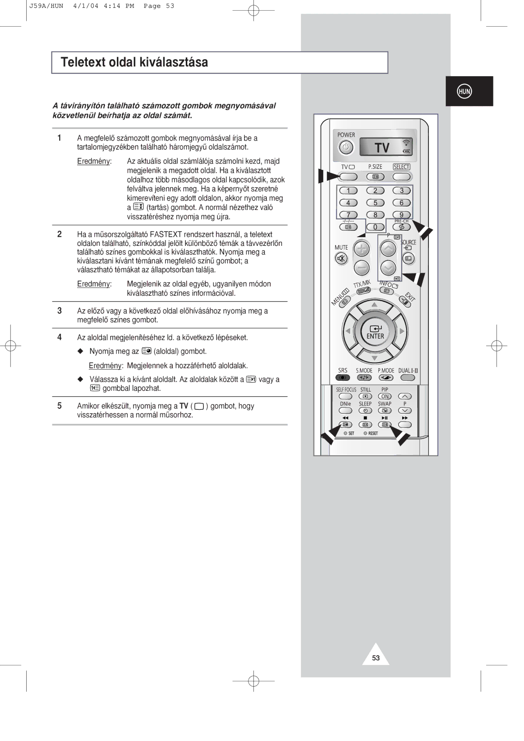 Samsung SP43Q1/47Q1, SP43T8/54T8 manual Teletext oldal kiv‡laszt‡sa 