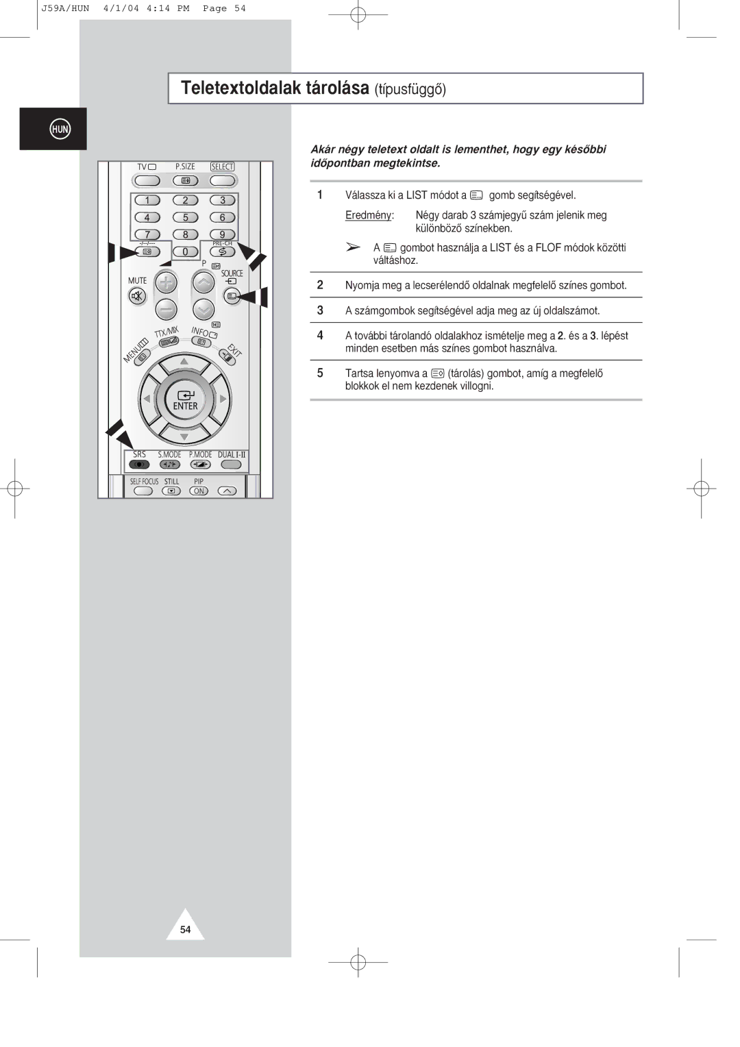 Samsung SP43T8/54T8, SP43Q1/47Q1 manual Teletextoldalak t‡rol‡sa t’pusfŸggÎ 