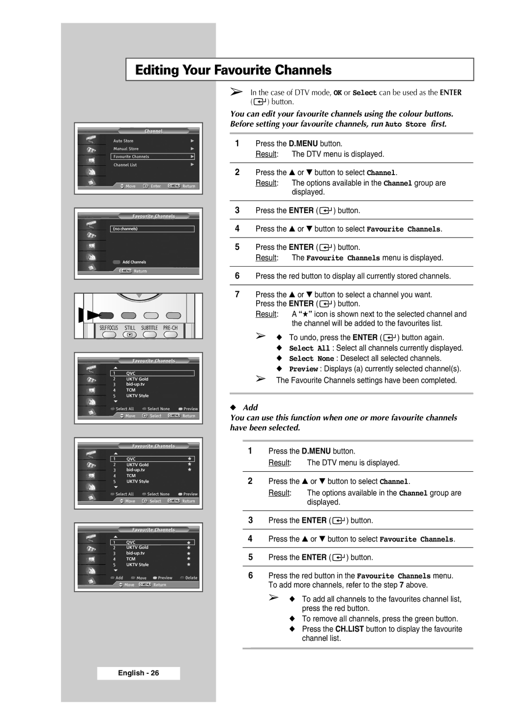 Samsung SP43Q5 manual Editing Your Favourite Channels 