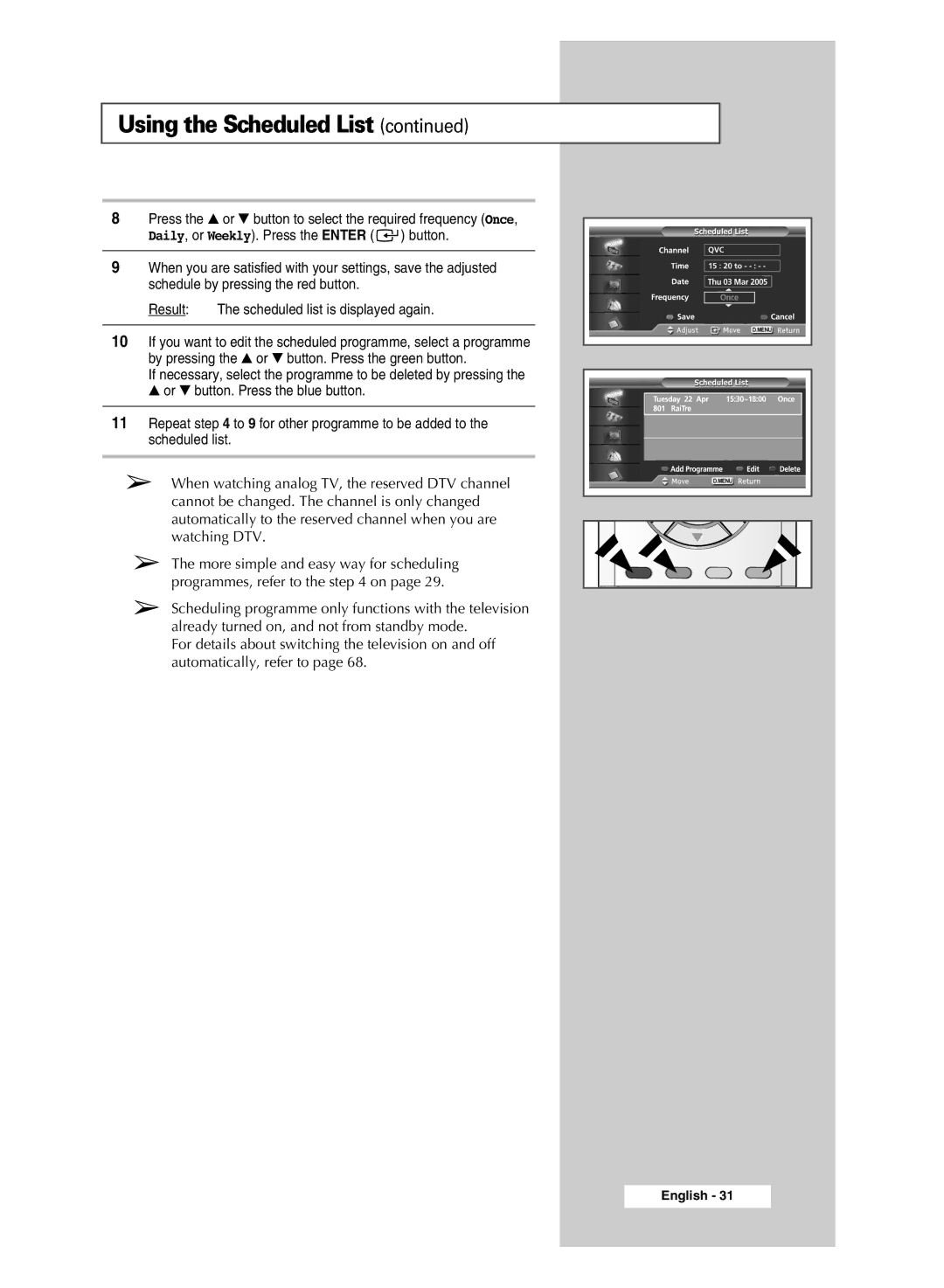 Samsung SP43Q5 manual Using the Scheduled List 