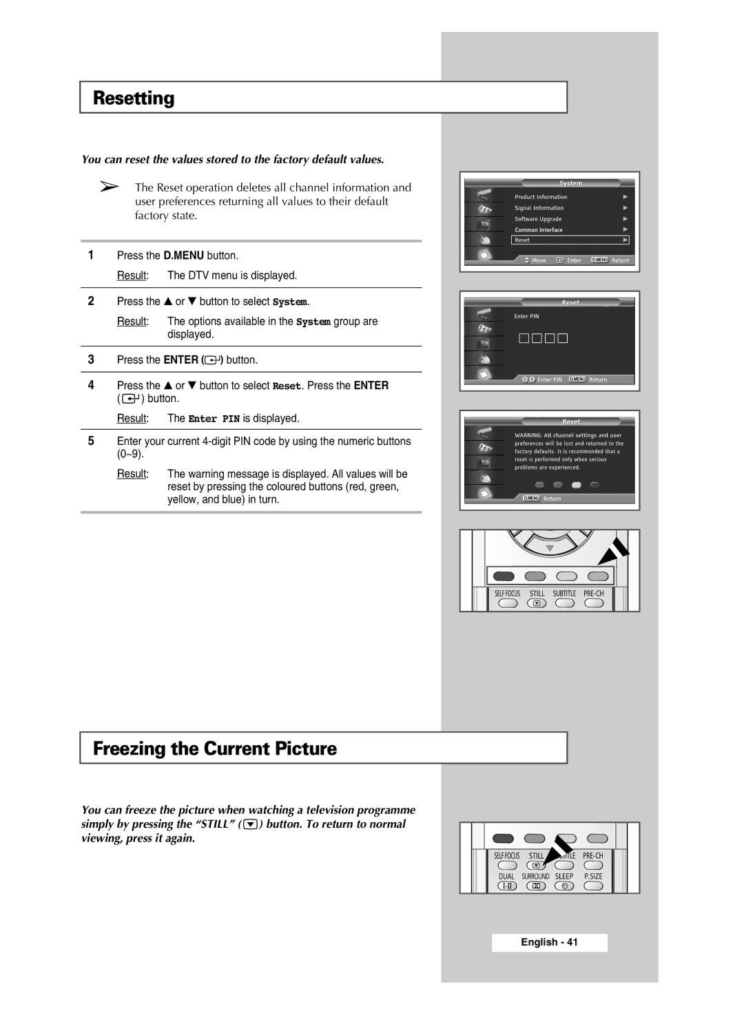 Samsung SP43Q5 manual Resetting, Freezing the Current Picture, Press the Enter 