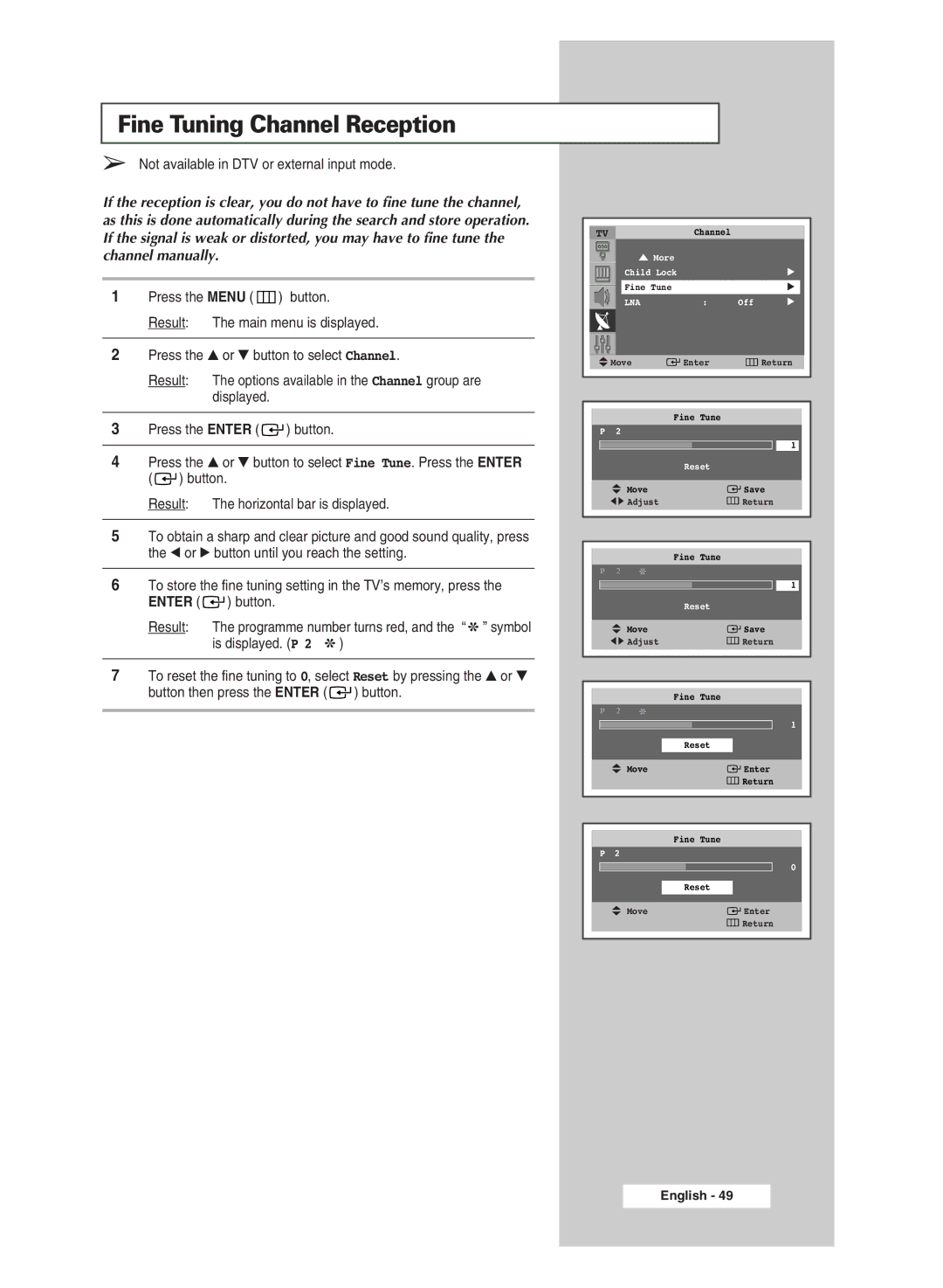 Samsung SP43Q5 manual Fine Tuning Channel Reception, Is displayed. P, Button then press the Enter button 