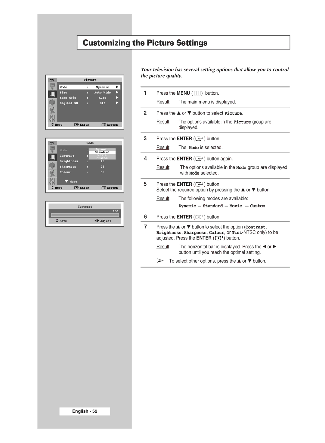 Samsung SP43Q5 manual Customizing the Picture Settings, To select other options, press the or button 