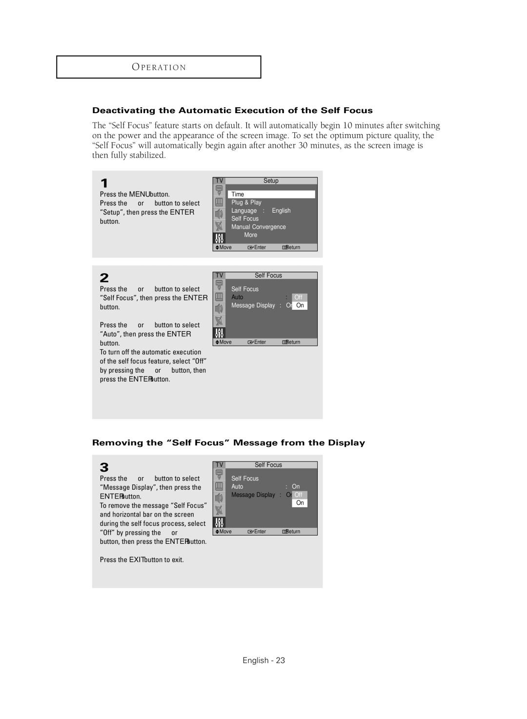 Samsung SP47Q5HL Deactivating the Automatic Execution of the Self Focus, Removing the Self Focus Message from the Display 