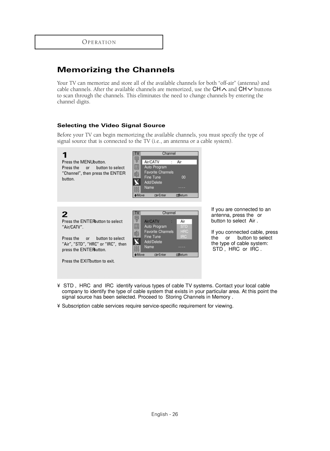 Samsung SP43Q5HL, SP47Q5HL manual Memorizing the Channels, Selecting the Video Signal Source 