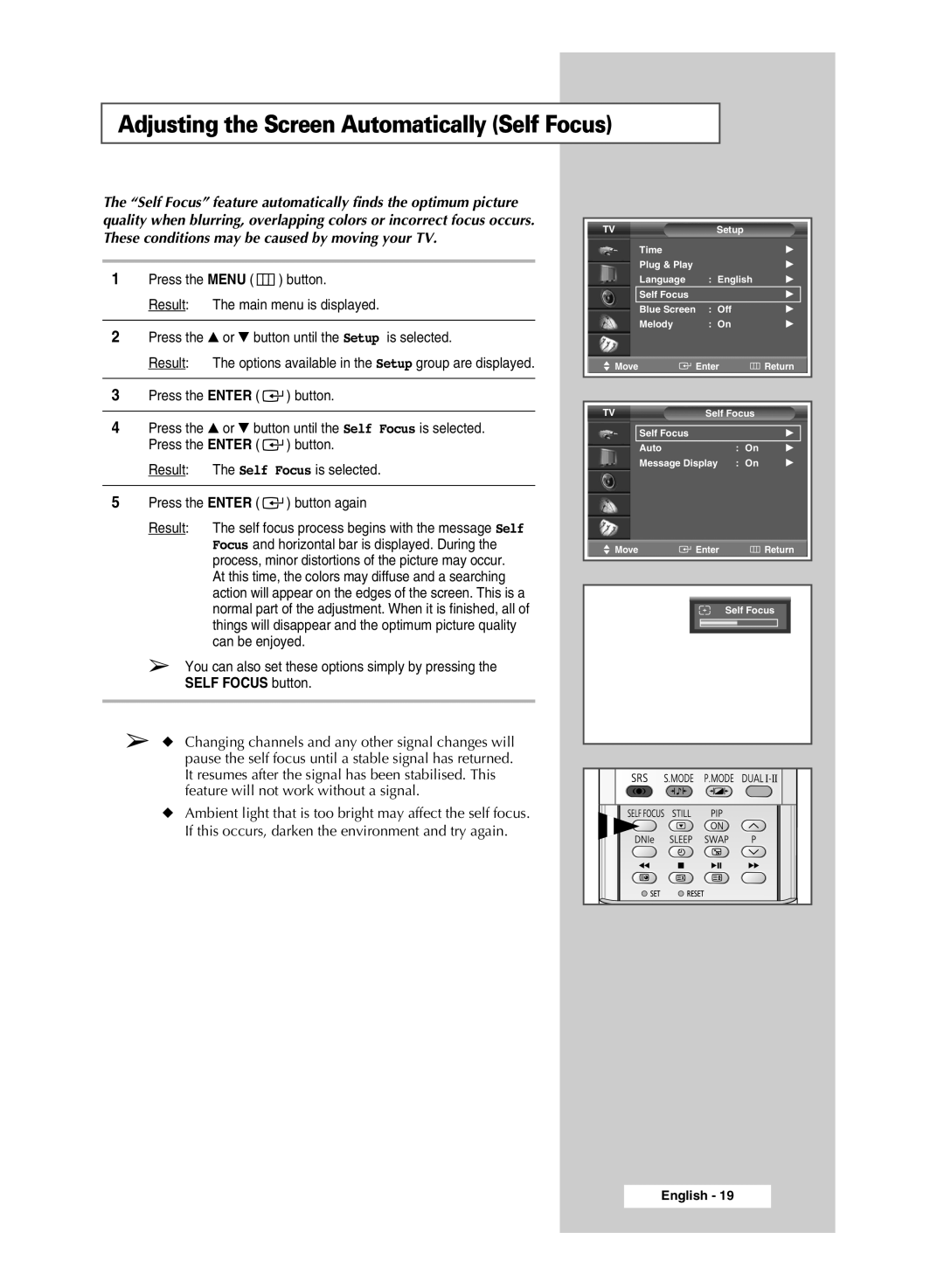 Samsung SP54T9, SP43T9 manual Adjusting the Screen Automatically Self Focus 