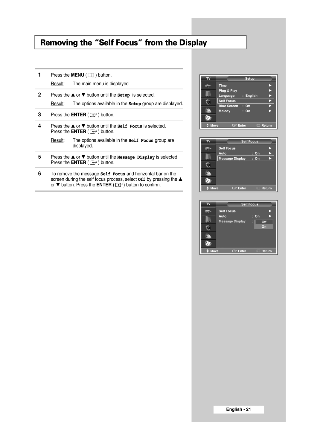 Samsung SP54T9, SP43T9 manual Removing the Self Focus from the Display 