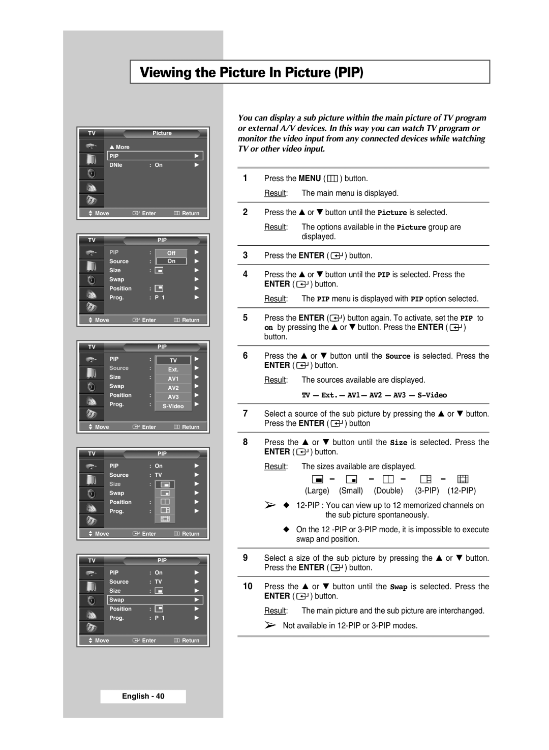 Samsung SP43T9, SP54T9 manual Viewing the Picture In Picture PIP, TV Ext.- AV1- AV2 AV3 S-Video 