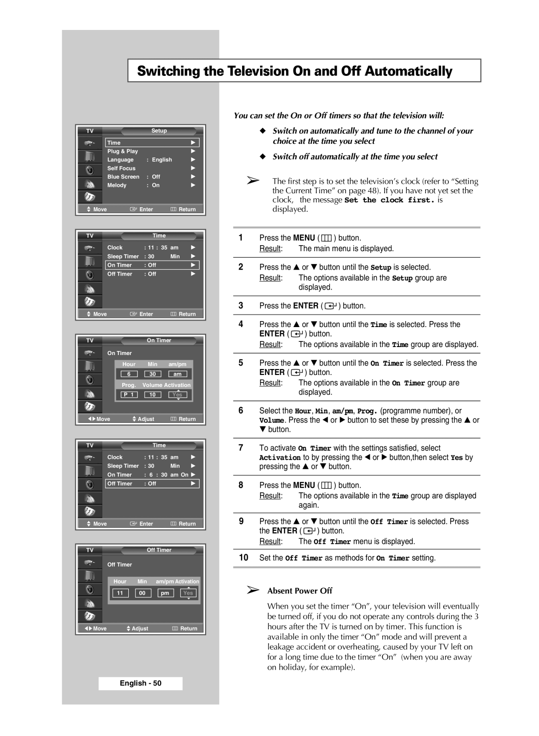 Samsung SP43T9, SP54T9 manual Switching the Television On and Off Automatically, Absent Power Off 