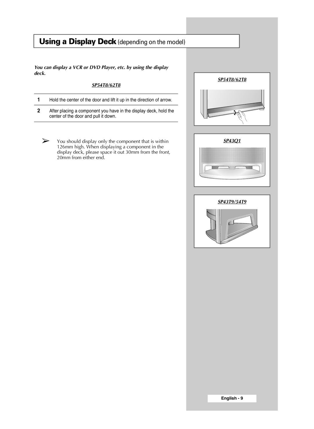 Samsung SP54T9, SP43T9 manual Using a Display Deck depending on the model 