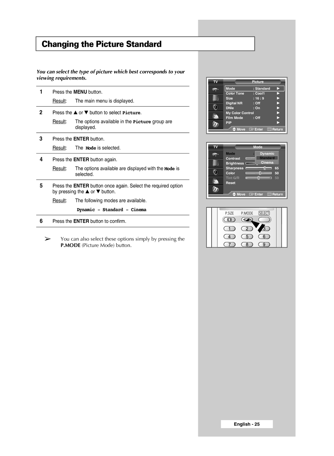 Samsung SP50L6HX, SP46L6HX, SP56L6HX, SP67L6HX, SP61L6HX, SP42L6HX manual Changing the Picture Standard, Dynamic Standard Cinema 