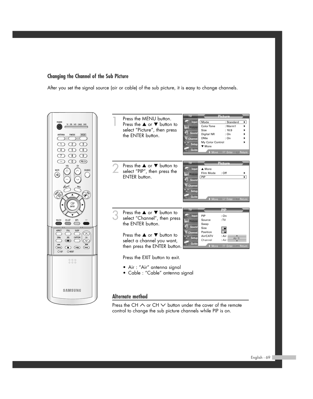 Samsung SP50L7HD manual Changing the Channel of the Sub Picture, Alternate method 