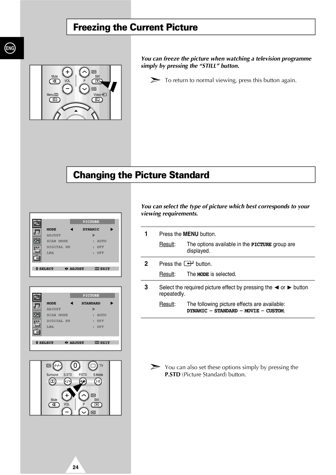 Samsung SP54T7, SP48T6, SP52Q7, SP47Q7, SP43T8, SP42W4, SP43J9 manual Freezing the Current Picture, Changing the Picture Standard 