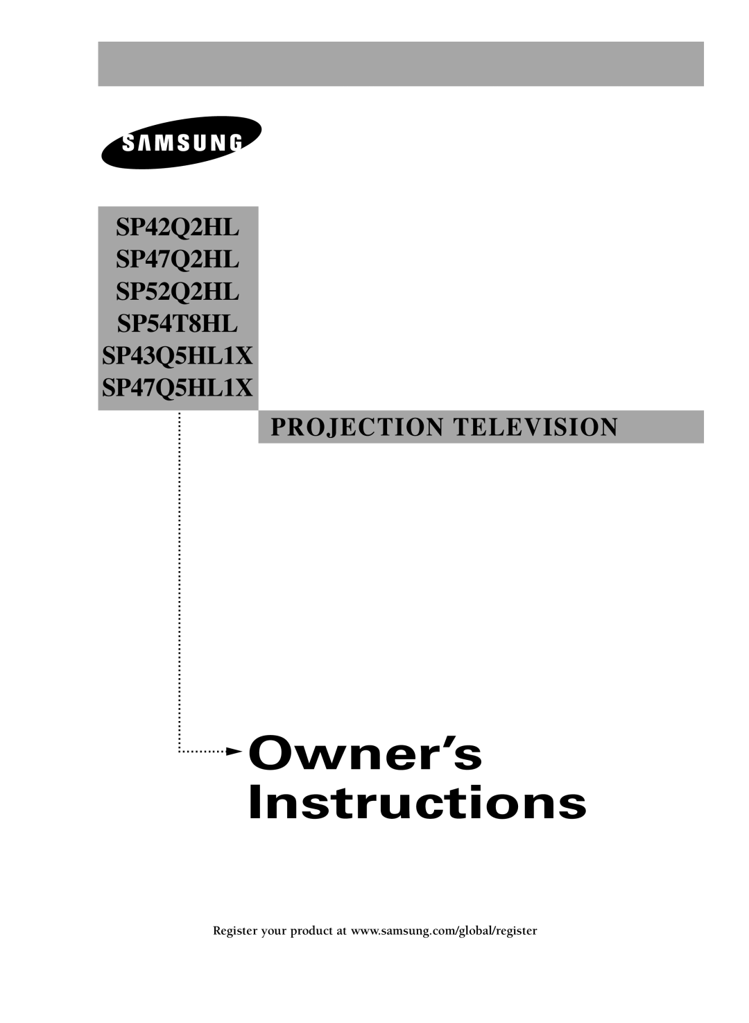 Samsung SP43Q5HL1X, SP54T8HL, SP52Q2HL, SP47Q2HL, SP47Q5HL1X manual Instructions 