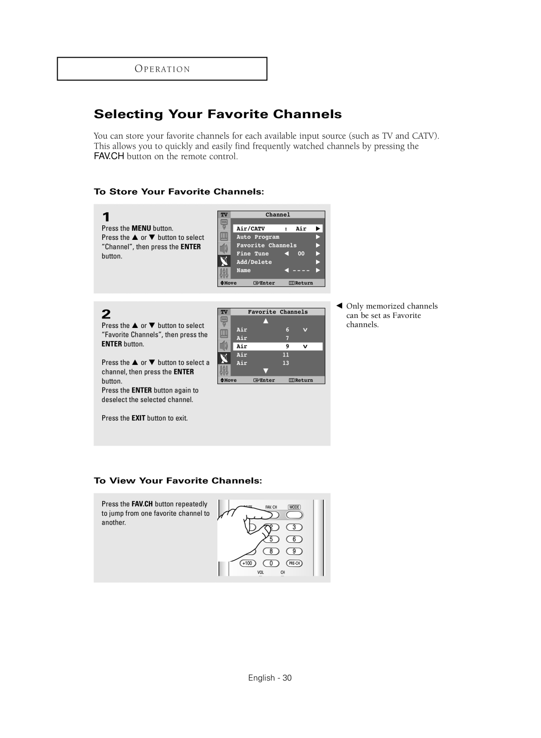 Samsung SP54T8HL manual Selecting Your Favorite Channels, To Store Your Favorite Channels, To View Your Favorite Channels 