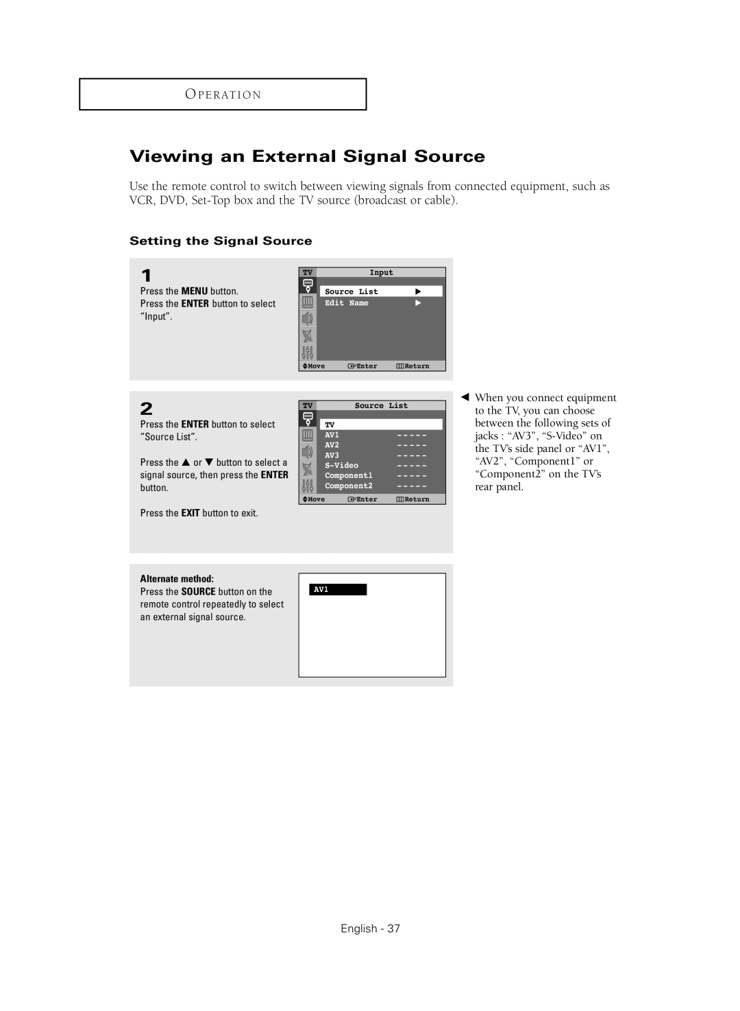 Samsung SP52Q2HL, SP54T8HL, SP43Q5HL1X, SP47Q2HL, SP47Q5HL1X Viewing an External Signal Source, Setting the Signal Source 